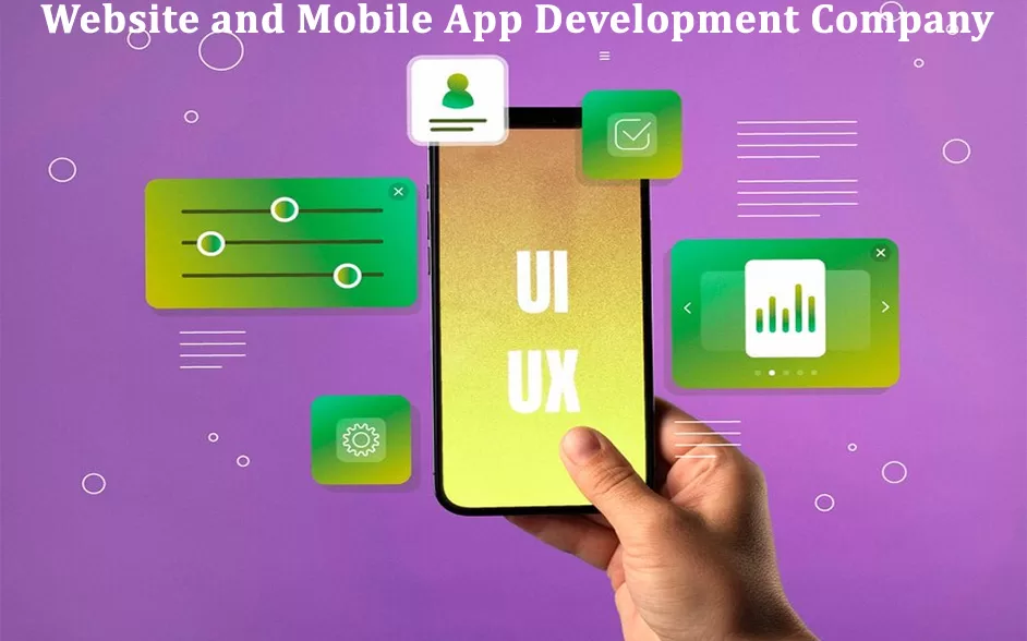 Website and Mobile App Development Company