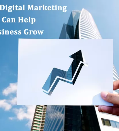 10 Ways Digital Marketing Services Can Help Your Business Grow
